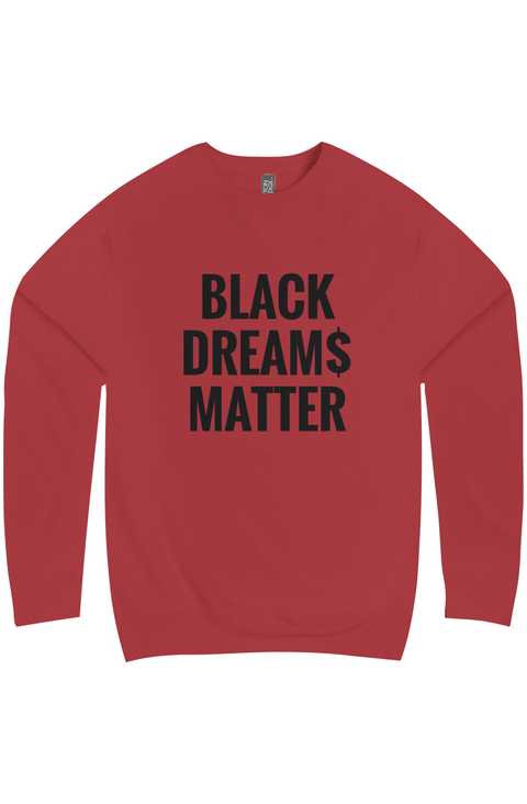 'BLK Dream$' Crewneck